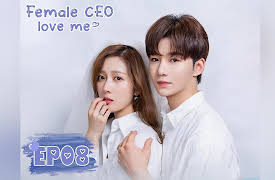 Female CEO Love Me: Female CEO Love Me EP08