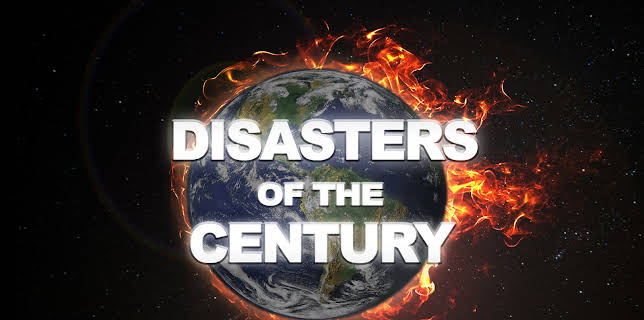 Disasters of the Century