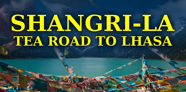 Shangrila: Tea Road to Lhasa (2025)