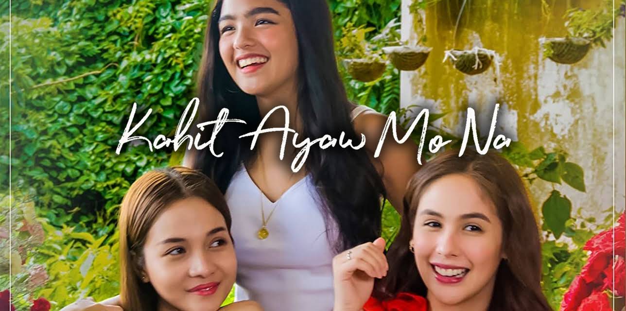 Kahit Ayaw Mo Na (2018)