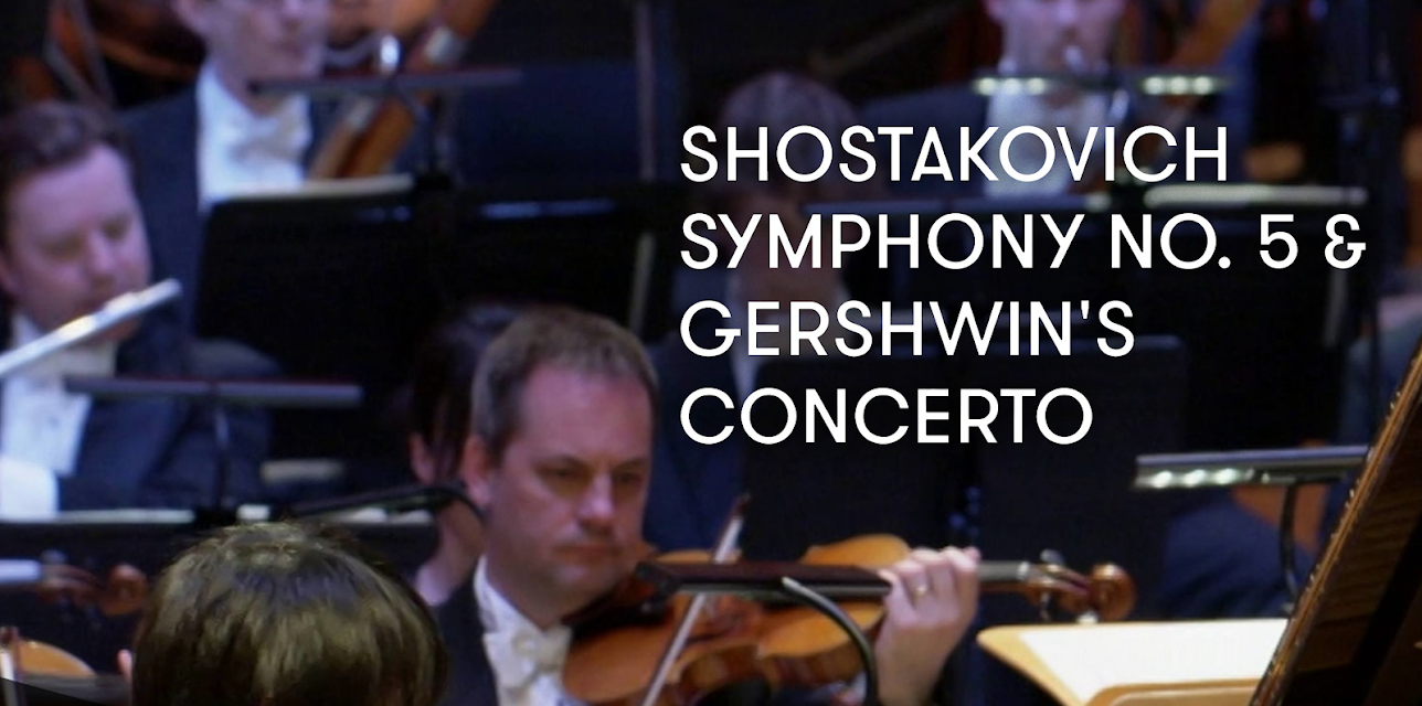 Shostakovich Symphony No. 5 and Gershwin's Concerto (2015)