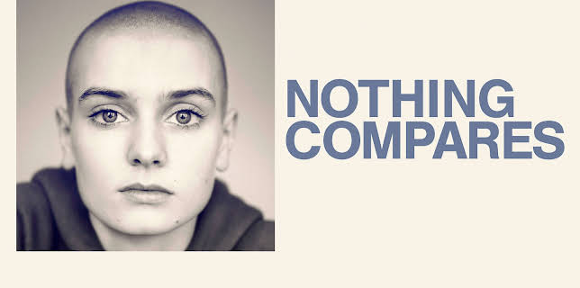 Nothing Compares (2022)