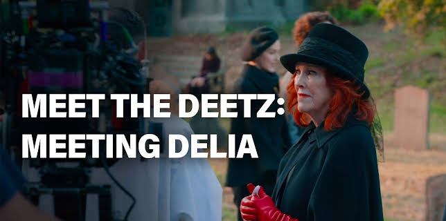 Meet the Deetz: Meeting Delia (2024)