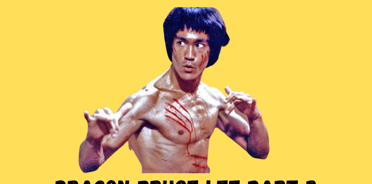 Dragon Bruce Lee Part 2 (1984)