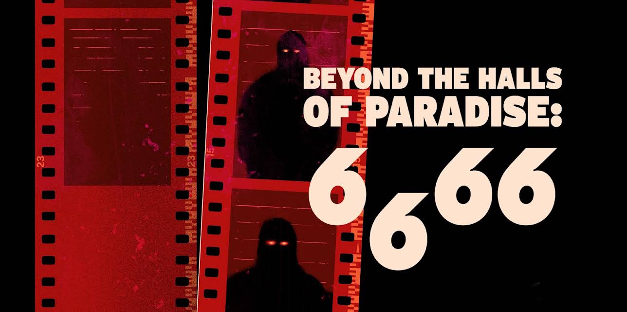 Beyond the Halls of Paradise: 6/6/66 (2023)