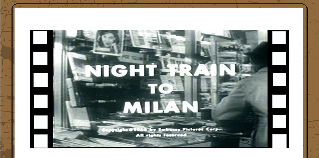 Night Train To Milan (1966)