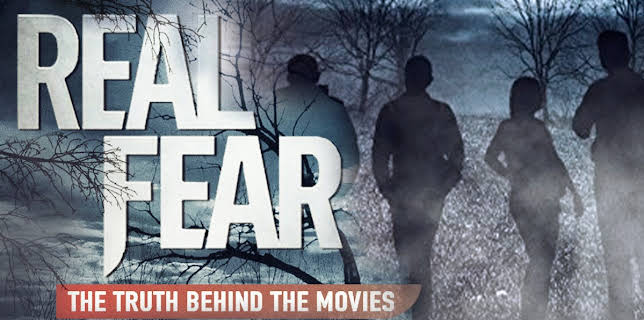 Real Fear: The Truth Behind The Movies (2012)