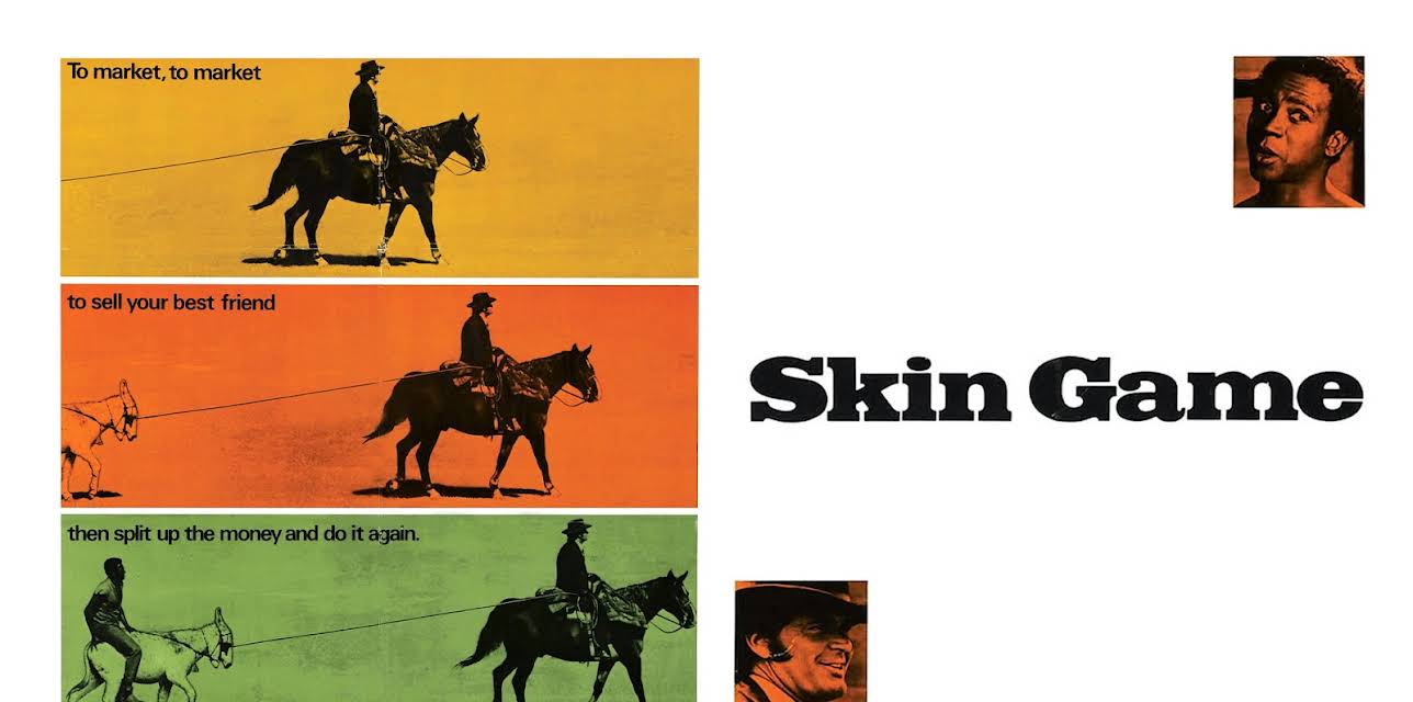 Skin Game (1971)