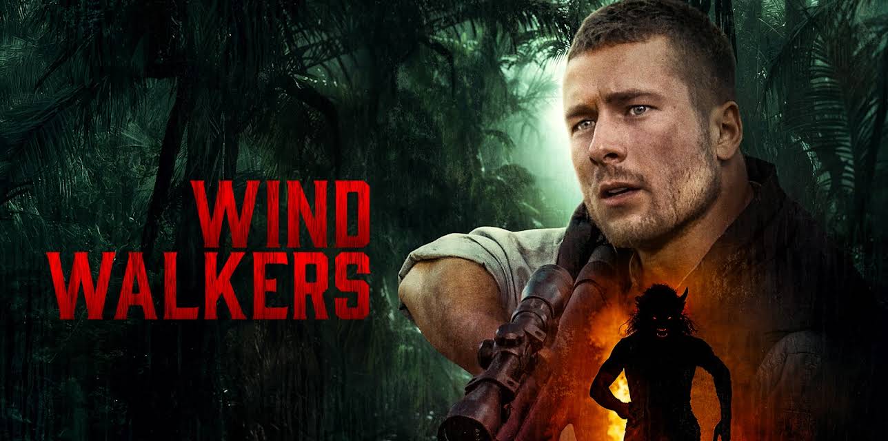 8 Films To Die For: Wind Walkers (2015)