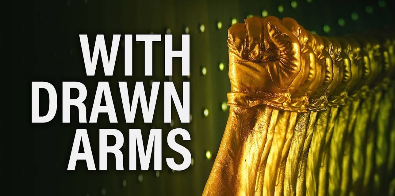 With Drawn Arms (2020)