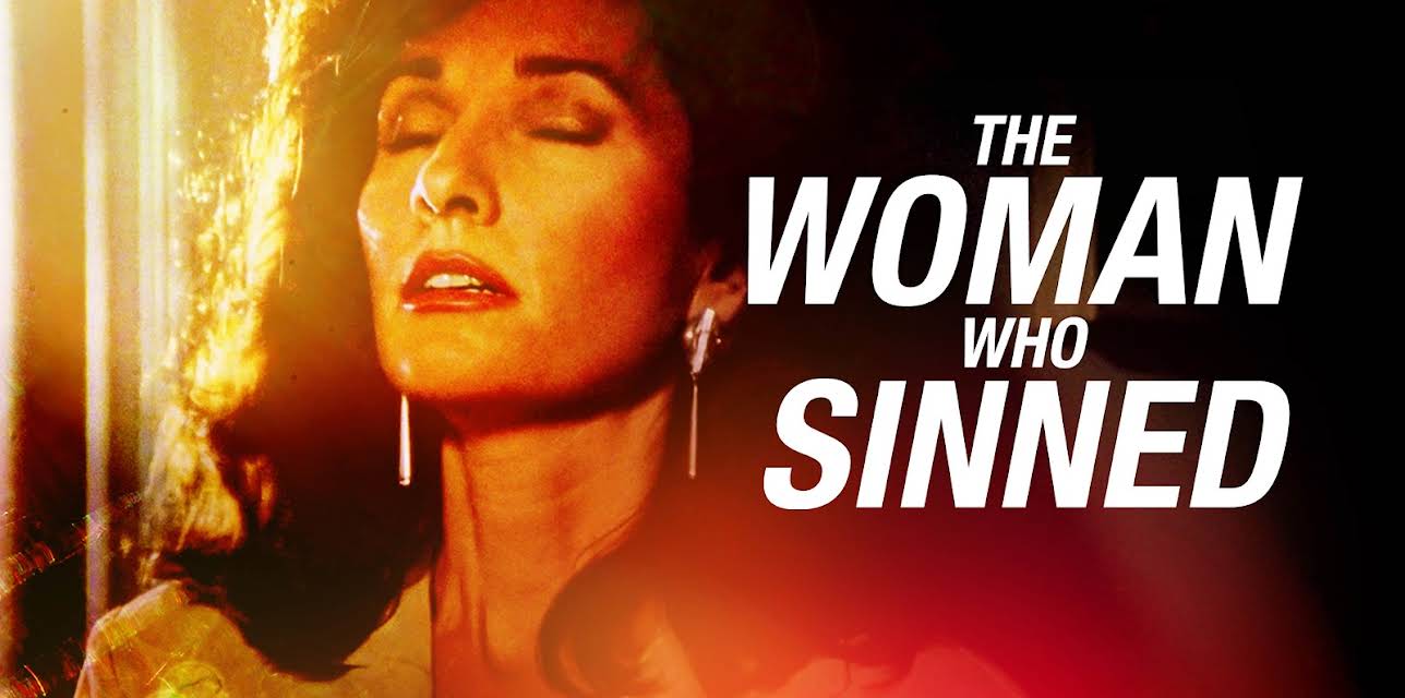 The Woman Who Sinned (1991)