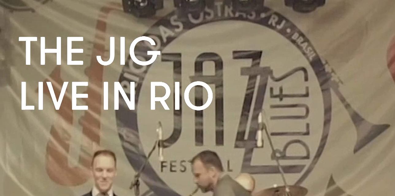 The Jig - Live in Rio (2019)
