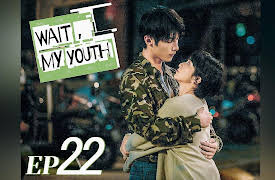 Wait, My Youth: EP22