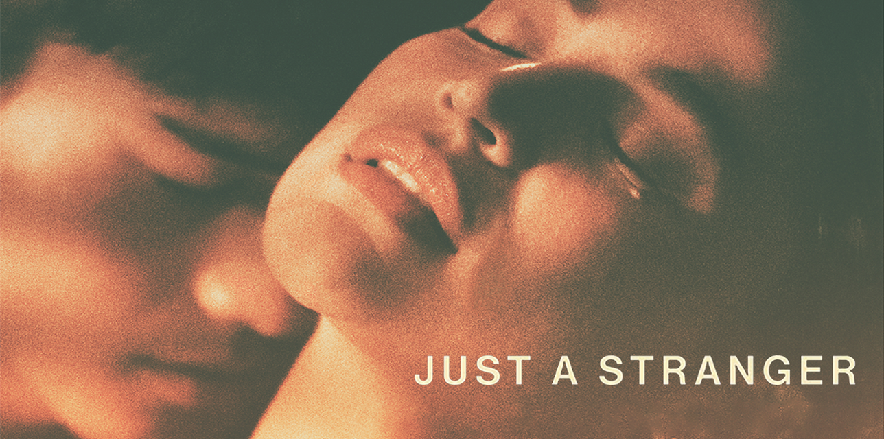 Just A Stranger (2019)
