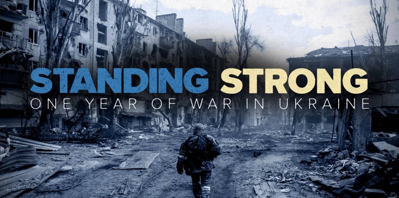 Standing Strong: One Year of War in Ukraine