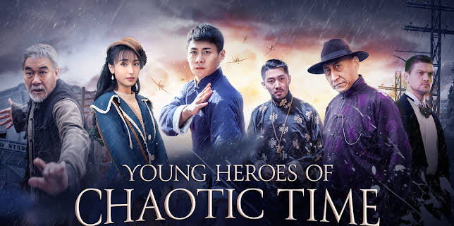 Young Heroes of Chaotic Time (2022)