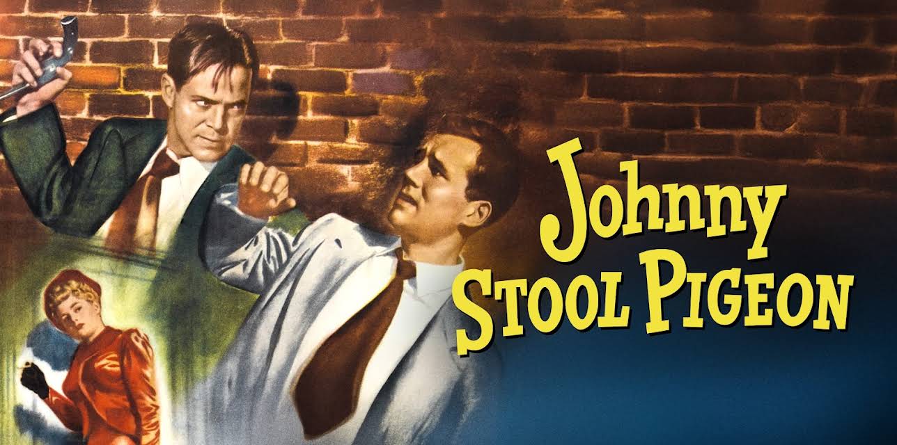 Johnny Stool Pigeon (1949)
