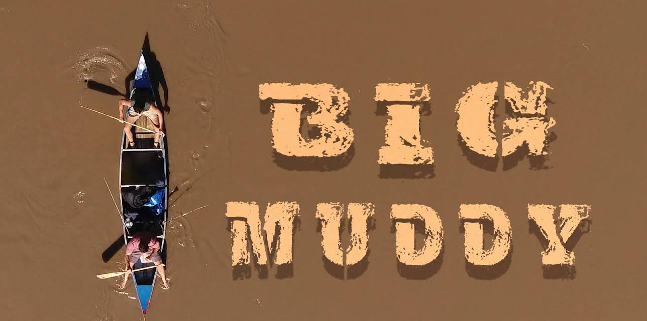Big Muddy (2025)