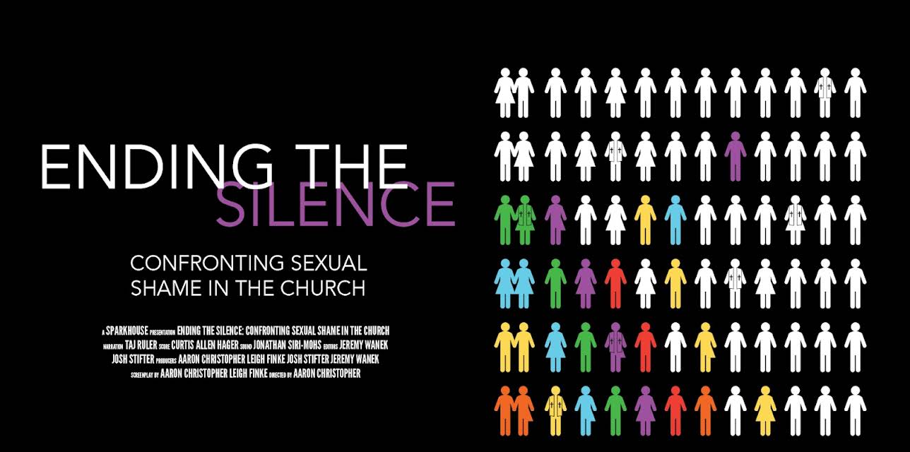 Ending the Silence: Confronting Sexual Shame in the Church (2019)
