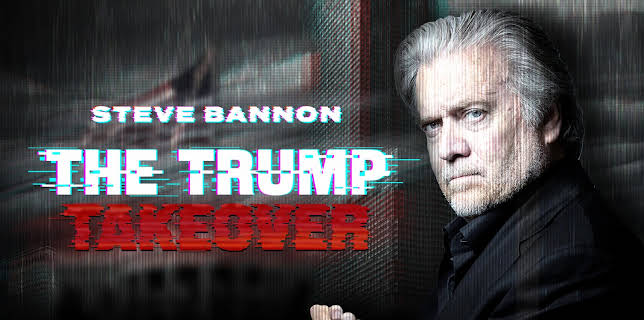 Steve Bannon: The Trump Takeover (2023)