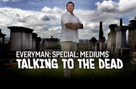 Everyman: Mediums - Talking to the Dead: Episode 2