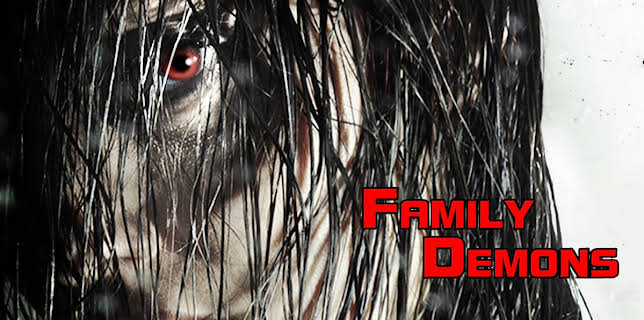 Family Demons (2012)
