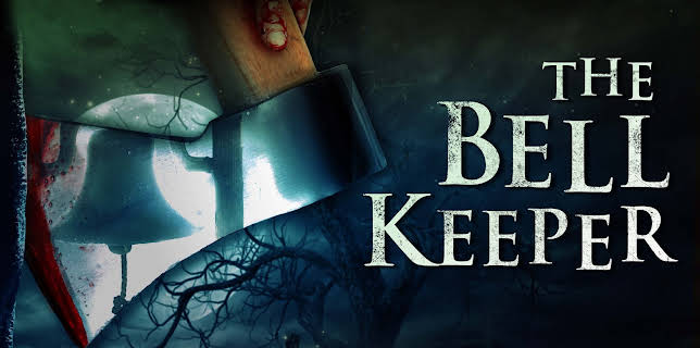The Bell Keeper (2023)