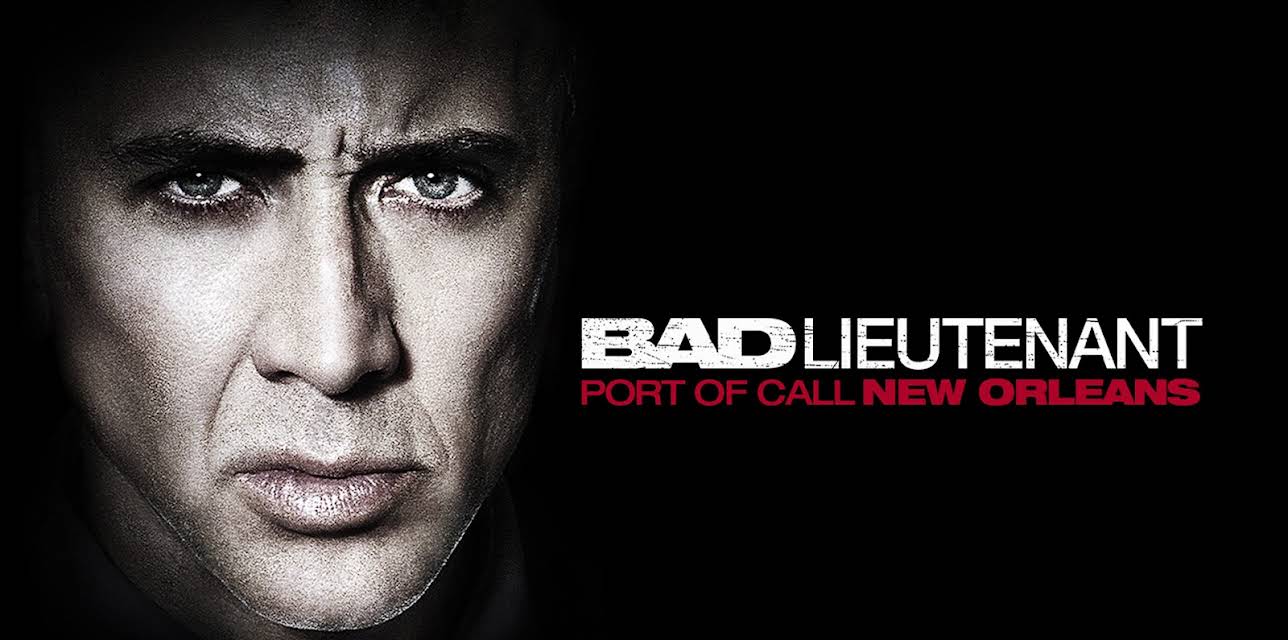 Bad Lieutenant: Port of Call New Orleans (2009)