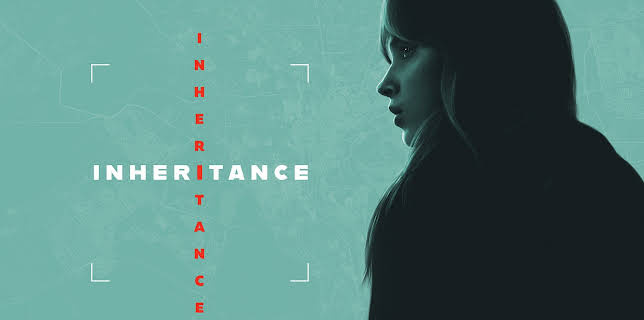 05:00: Inheritance | Viasat Premiere | 11/5 2025