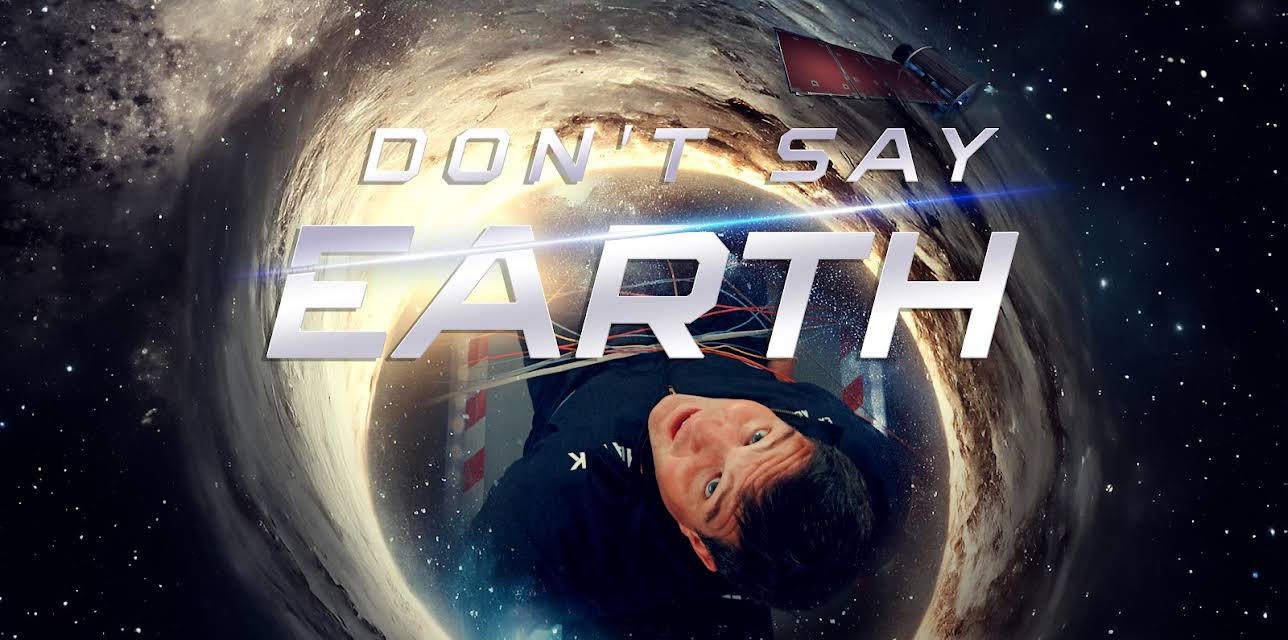 Don't Say Earth (2024)