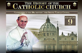 The history of the catholic church: Catholicism in the 20th century: the Second Vatican Council