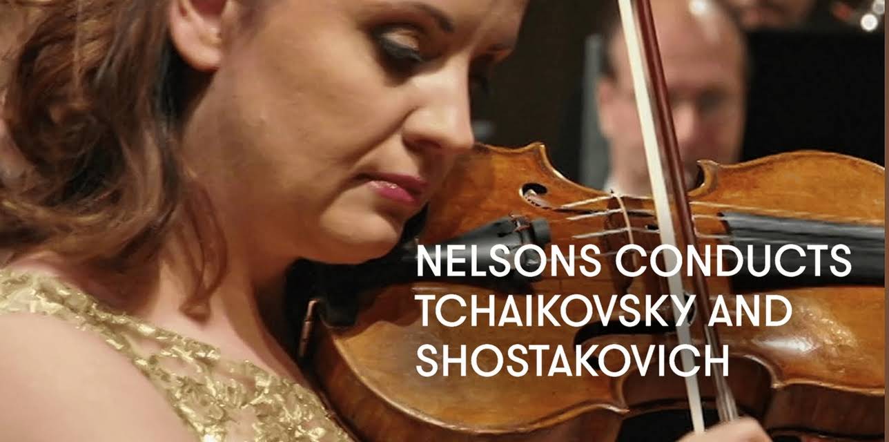 Nelsons conducts Tchaikovsky and Shostakovich (2020)