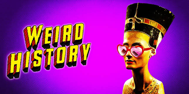Weird History: The Series: Season 1