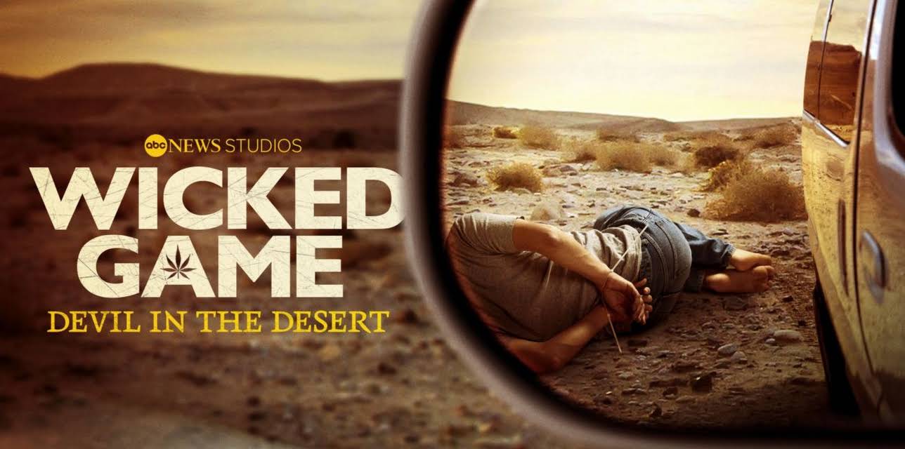 Wicked Game: Devil in the Desert