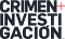 Crimen + Investigación