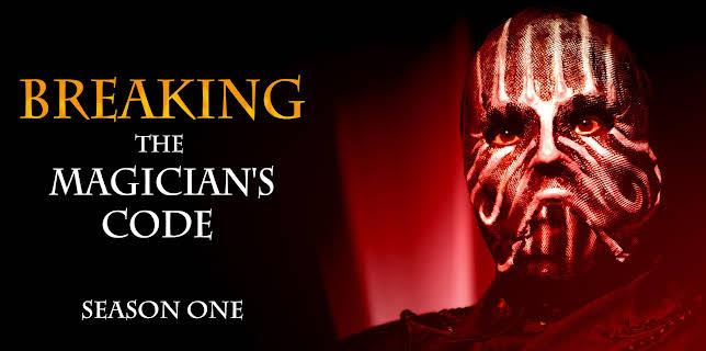 Breaking The Magician's Code: Magic's Biggest Secrets Finally Revealed: Season 1