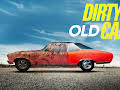 Dirty Old Cars