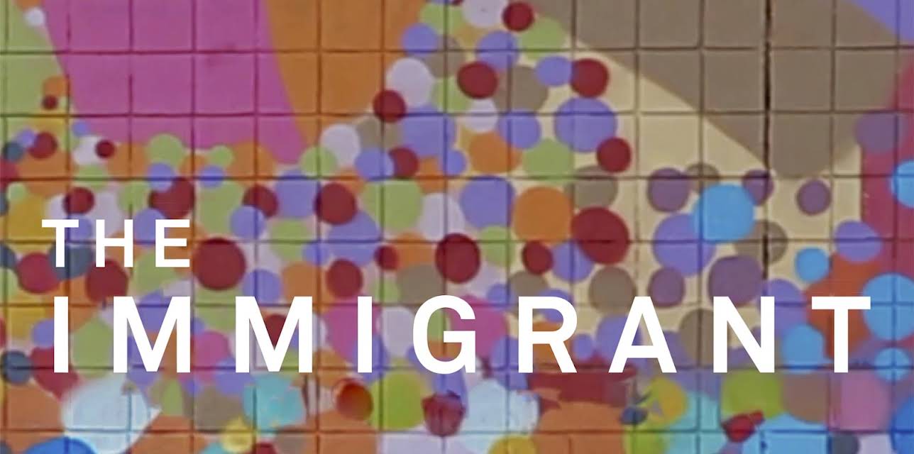 The Immigrant (2019)