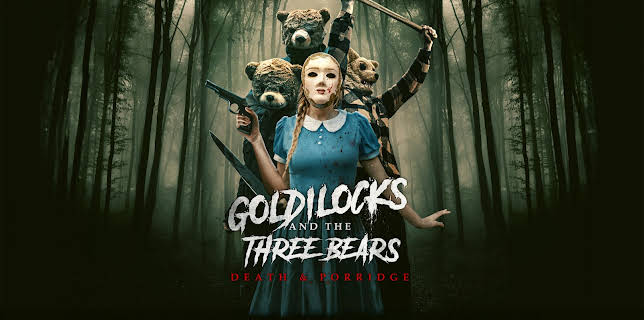 Goldilocks And The Three Bears: Death And Porridge (2024)