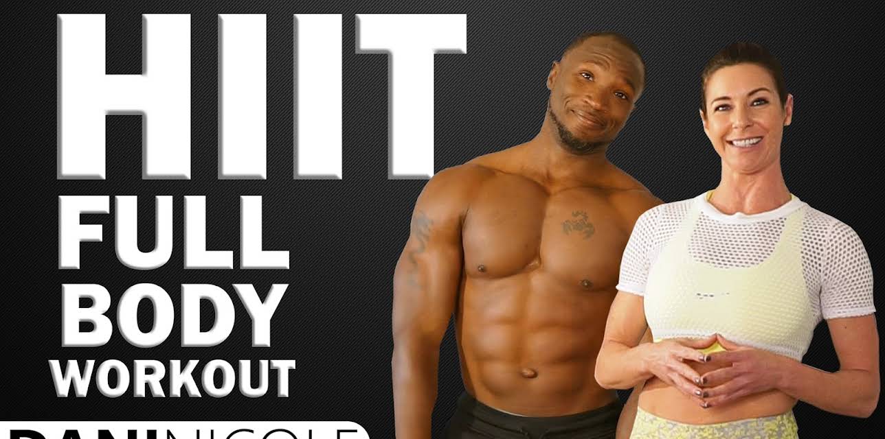 HIIT Full Body Workout - Dani Nicole