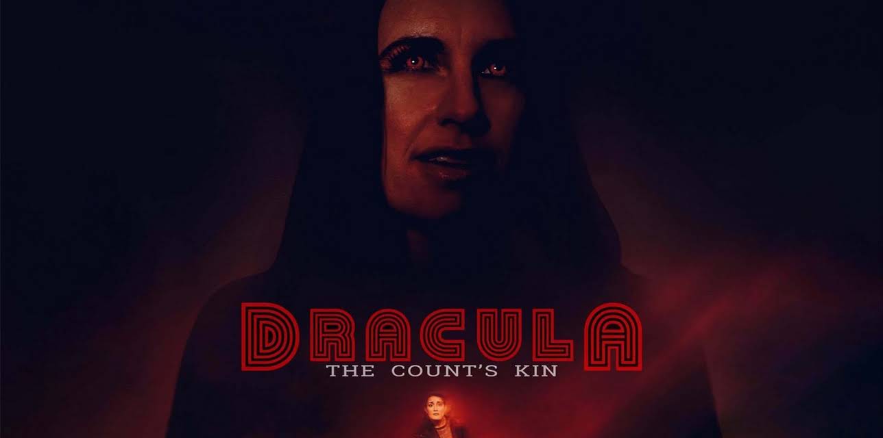 Dracula: The Count's Kin (2024)