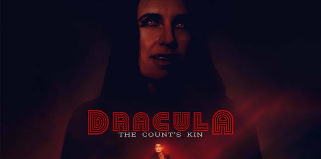 Dracula: The Count's Kin (2024)