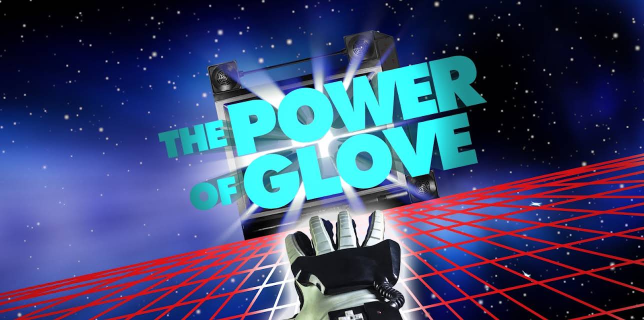 The Power of Glove (2017)