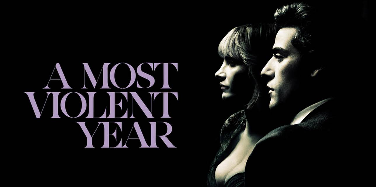 A Most Violent Year (2015)