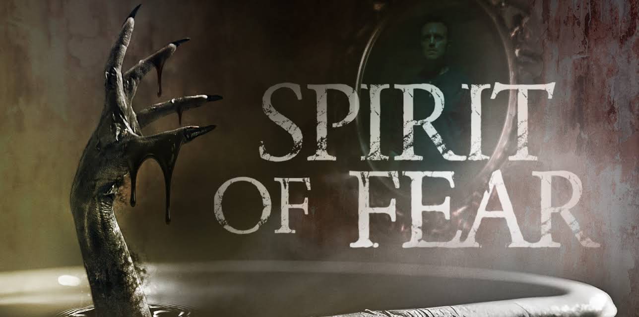 Spirit of Fear (2023)