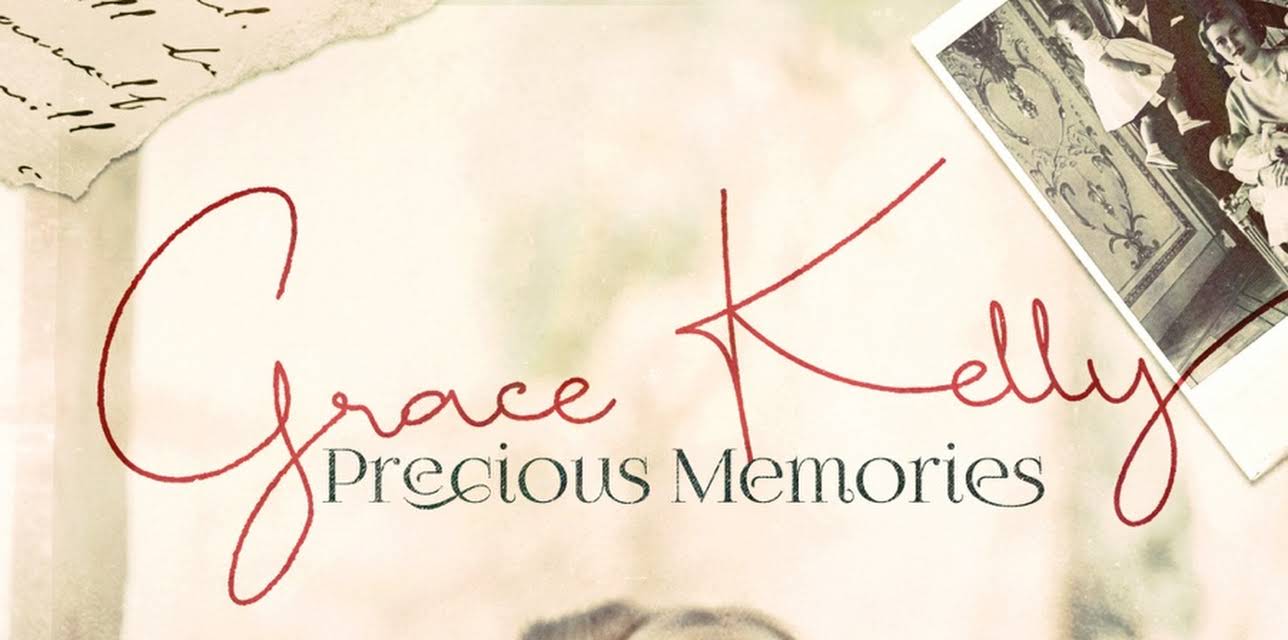 Grace Kelly: Precious Memories (2022)