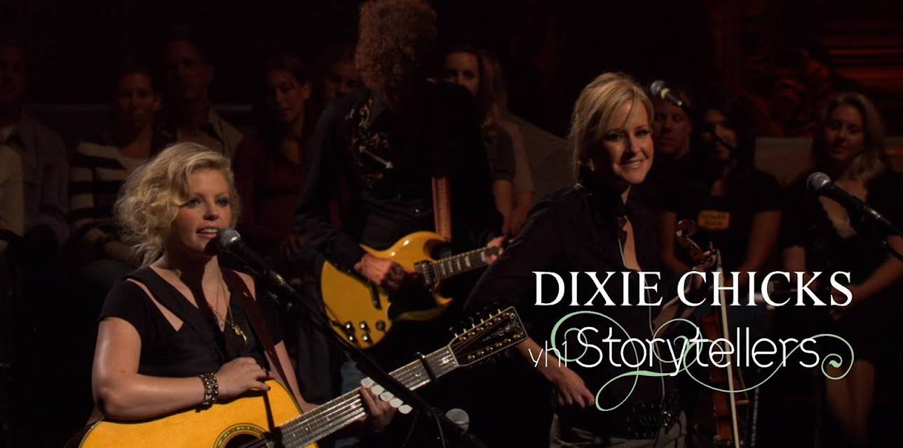 Dixie Chicks - VH1 Storytellers (1996)