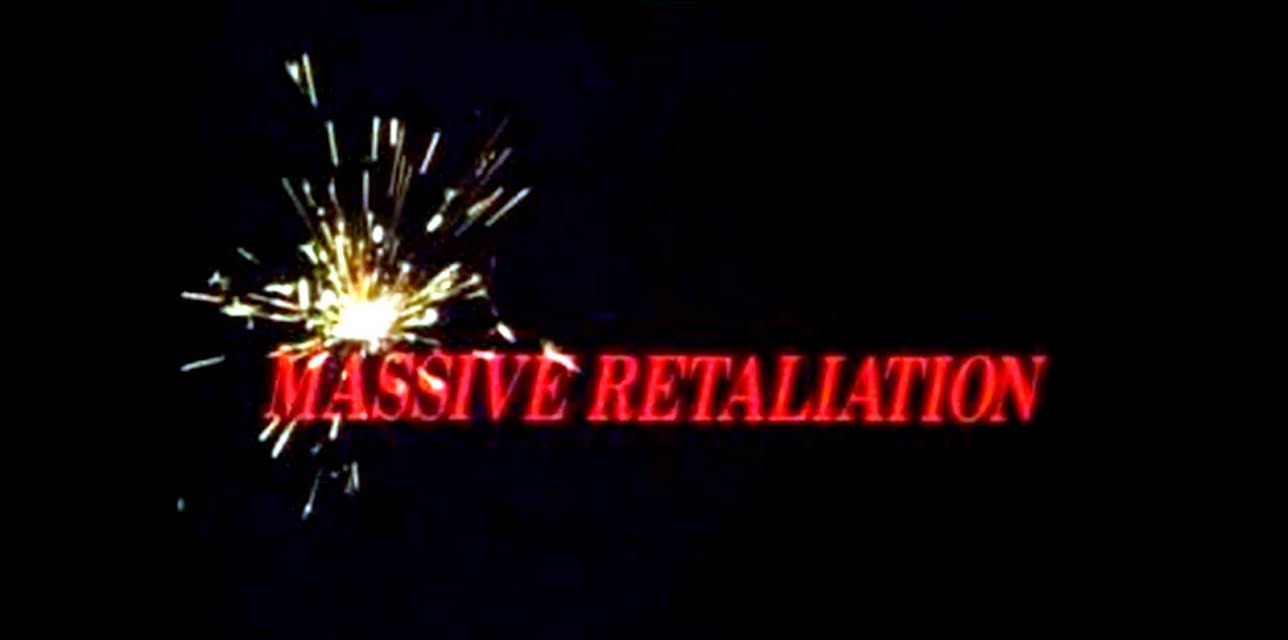 Massive Retaliation (1984)
