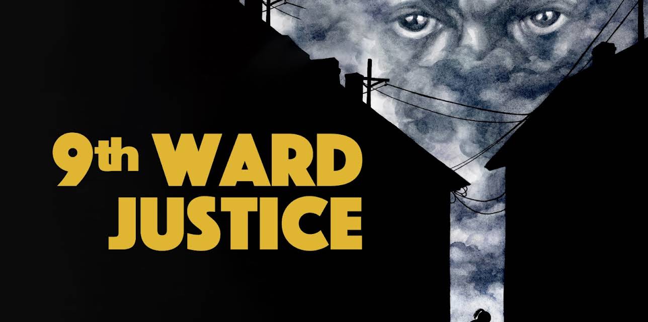 9th Ward Justice (2017)