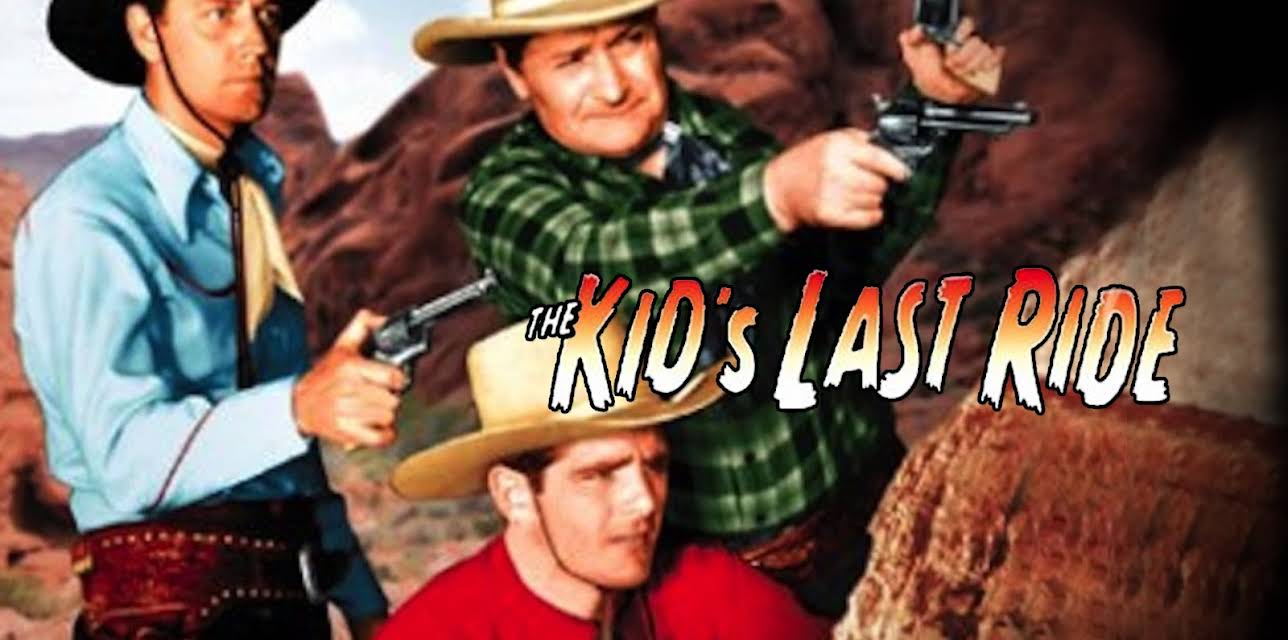 The Kid's Last Ride (1941)